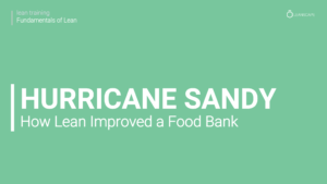 How Lean Improved a Food Bank