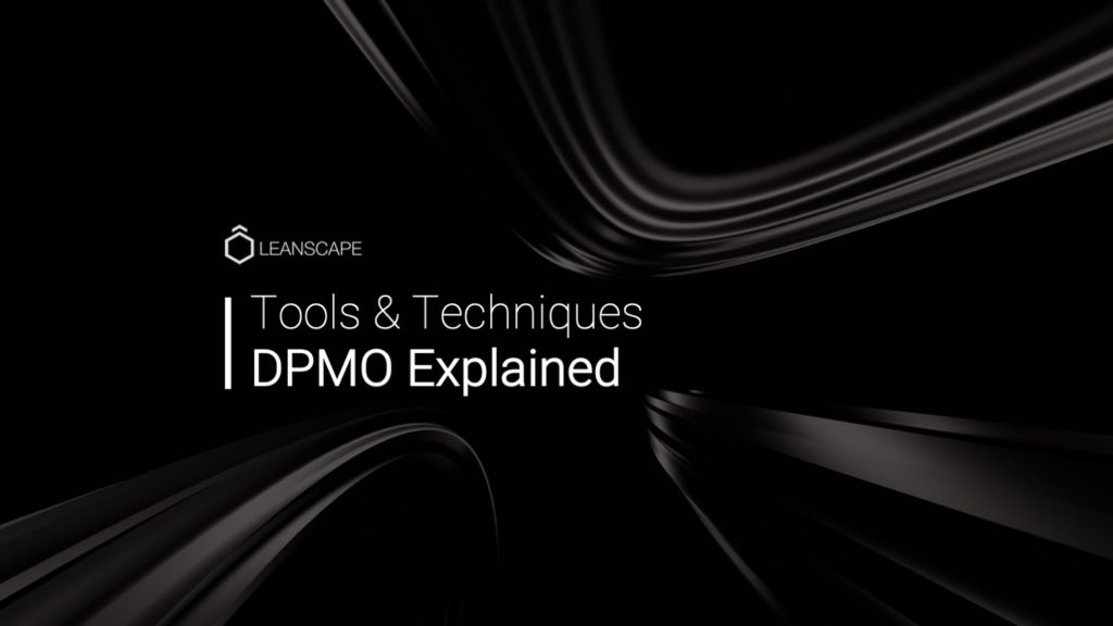 Defects Per Mission Opportunities DPMO Intro