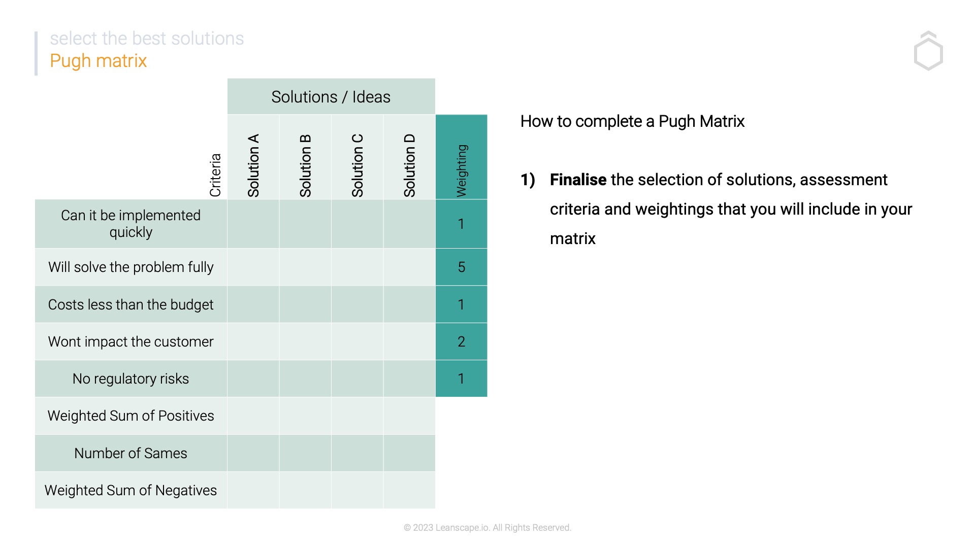 Pugh Matrix - Step 1